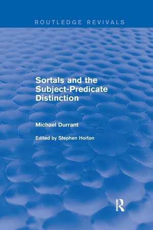 Sortals and the Subject-predicate Distinction (2001) de Michael Durrant