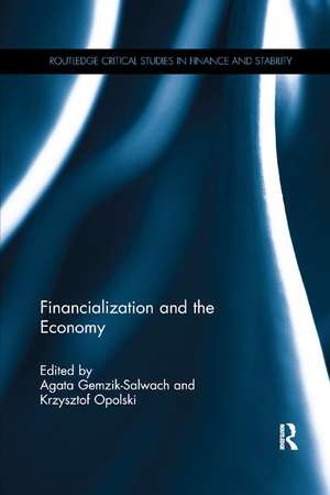 Financialization and the Economy de Agata Gemzik-Salwach