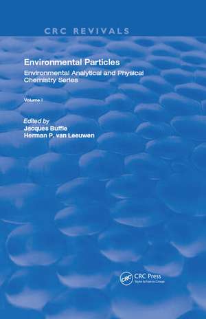 Environmental Particles: Volume 1 de Jacques Buffle