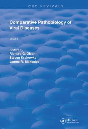 Comparative Pathobiology of Viral Diseases de Richard G. Olsen