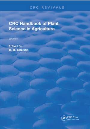 CRC Handbook of Plant Science in Agriculture de A. A. Hanson