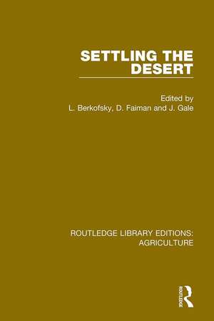 Settling the Desert de L. Berkofsky