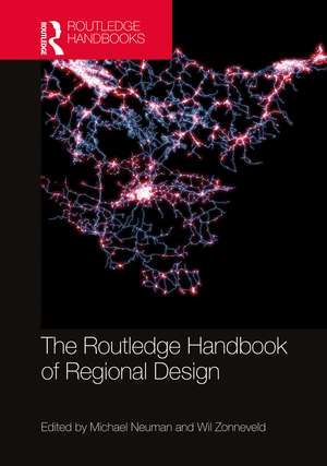 The Routledge Handbook of Regional Design de Michael Neuman