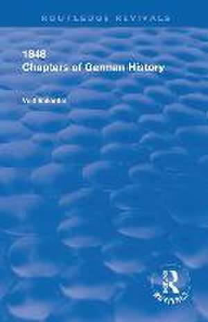 Chapters of German History de Veit Valentin