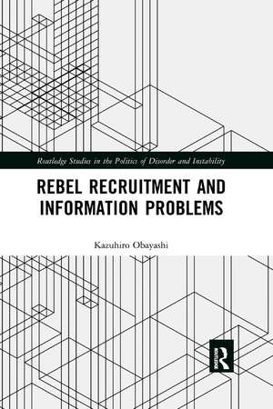 Rebel Recruitment and Information Problems de Kazuhiro Obayashi