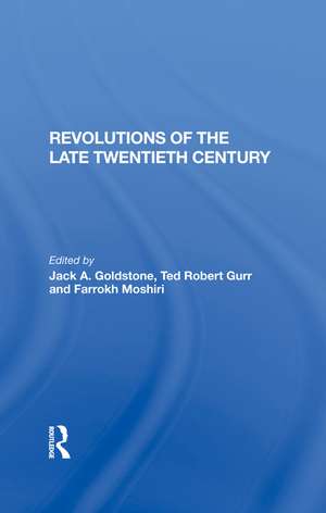 Revolutions Of The Late Twentieth Century de Jack Goldstone