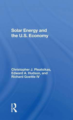 Solar Energy And The U.s. Economy de Richard J Goettle Iv