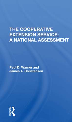 The Cooperative Extension Service: A National Assessment de Paul Warner