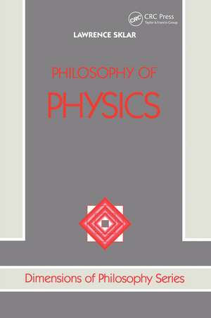 Philosophy Of Physics de Lawrence Sklar