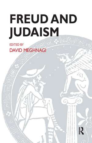 Freud and Judaism de David Meghnagi