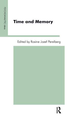 Time and Memory de Rosine Jozef Perelberg