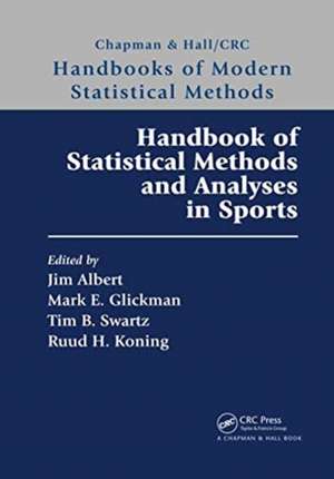 Handbook of Statistical Methods and Analyses in Sports de Jim Albert