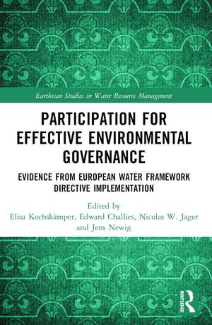 Participation for Effective Environmental Governance: Evidence from European Water Framework Directive Implementation de Elisa Kochskämper