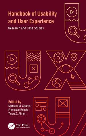 Handbook of Usability and User-Experience: Research and Case Studies de Marcelo M. Soares