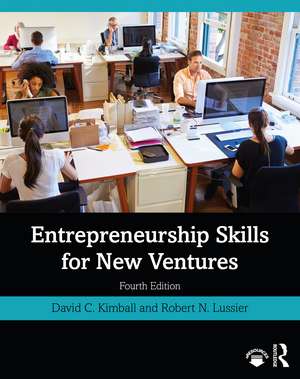 Entrepreneurship Skills for New Ventures de David C. Kimball