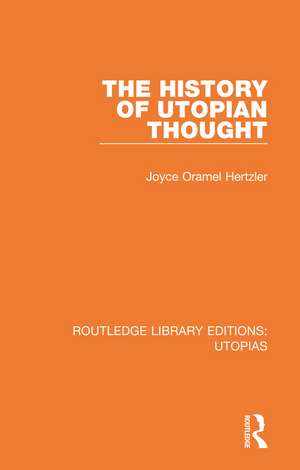 The History of Utopian Thought de Joyce Oramel Hertzler