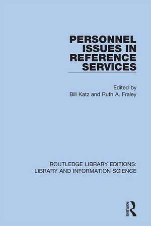 Personnel Issues in Reference Services de Bill Katz