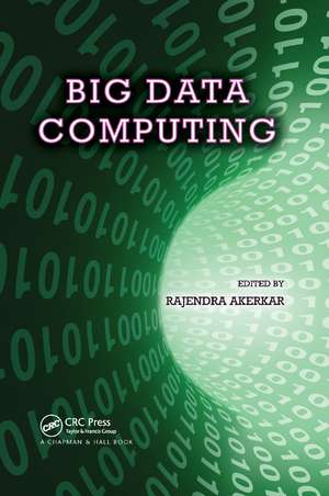 Big Data Computing de Rajendra Akerkar