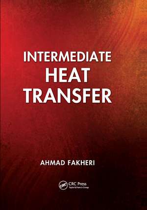 Intermediate Heat Transfer de Ahmad Fakheri