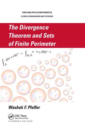 The Divergence Theorem and Sets of Finite Perimeter de Washek F. Pfeffer