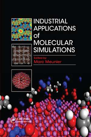 Industrial Applications of Molecular Simulations de Marc Meunier