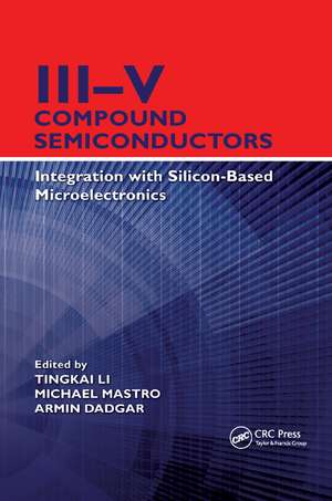 III–V Compound Semiconductors: Integration with Silicon-Based Microelectronics de Tingkai Li