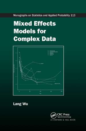 Mixed Effects Models for Complex Data de Lang Wu