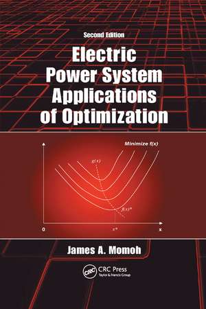 Electric Power System Applications of Optimization de James A. Momoh