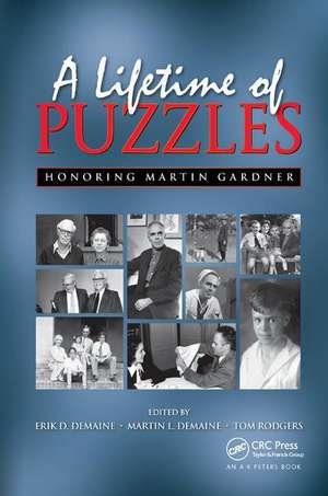 A Lifetime of Puzzles de Erik D. Demaine