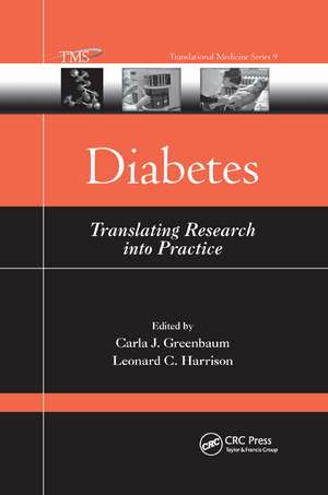 Diabetes: Translating Research into Practice de Carla J. Greenbaum