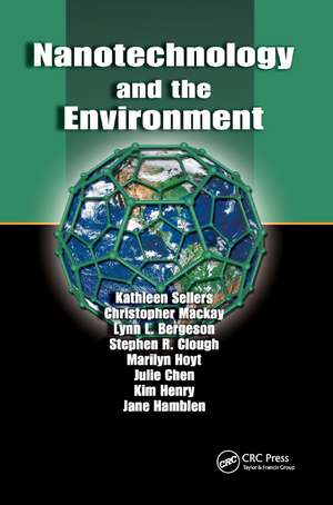 Nanotechnology and the Environment de Kathleen Sellers