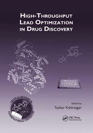 High-Throughput Lead Optimization in Drug Discovery de Tushar Kshirsagar