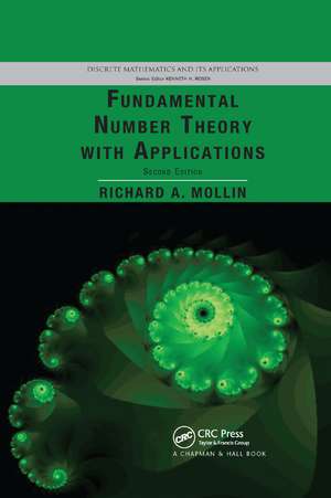 Fundamental Number Theory with Applications de Richard A. Mollin