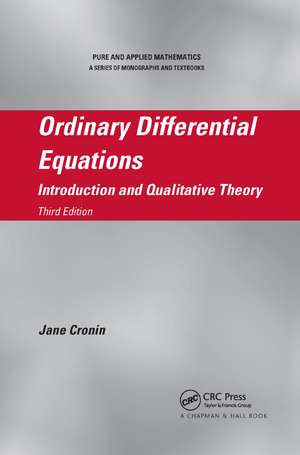 Ordinary Differential Equations: Introduction and Qualitative Theory, Third Edition de Jane Cronin