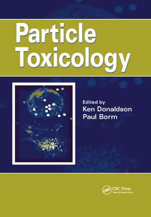 Particle Toxicology de Ken Donaldson