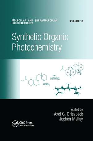 Synthetic Organic Photochemistry de Axel G. Griesbeck