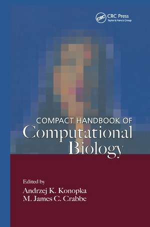 Compact Handbook of Computational Biology de A.K. Konopka