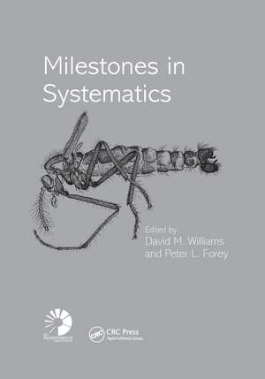 Milestones in Systematics de David M. Williams