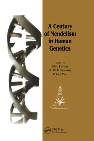 A Century of Mendelism in Human Genetics de Milo Keynes