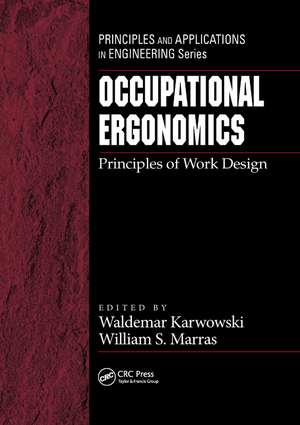 Occupational Ergonomics: Principles of Work Design de Waldemar Karwowski