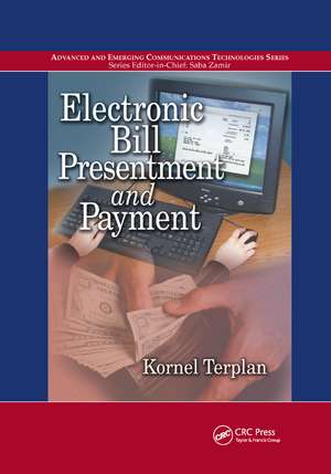 Electronic Bill Presentment and Payment de Kornel Terplan