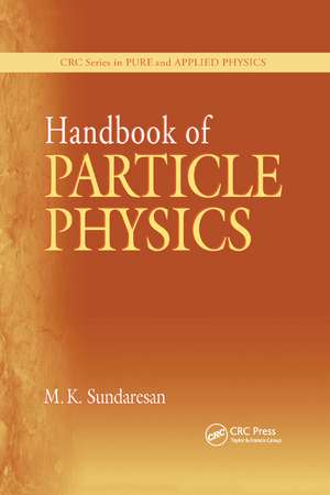 Handbook of Particle Physics de M.K. Sundaresan