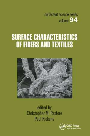 Surface Characteristics of Fibers and Textiles de Christopher Pastore