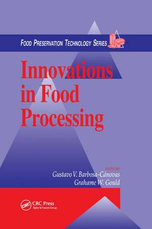 Innovations in Food Processing de Grahame W. Gould