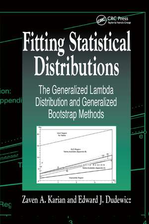 Fitting Statistical Distributions: The Generalized Lambda Distribution and Generalized Bootstrap Methods de Zaven A. Karian