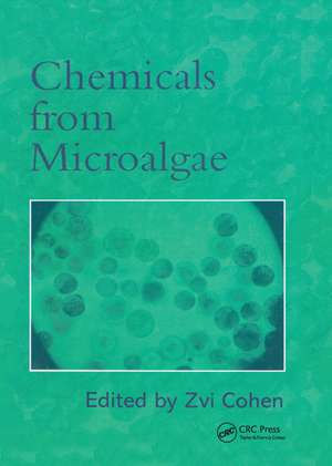 Chemicals from Microalgae de Zvi Cohen