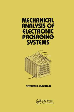 Mechanical Analysis of Electronic Packaging Systems de Mckeown