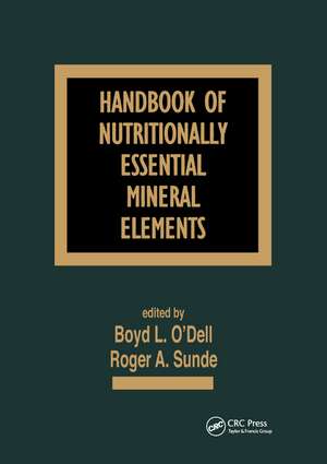 Handbook of Nutritionally Essential Mineral Elements de Boyd L. O'Dell