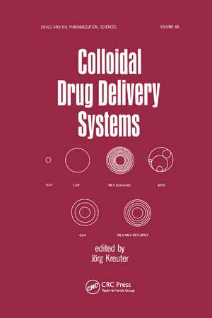 Colloidal Drug Delivery Systems de Jorg Kreuter