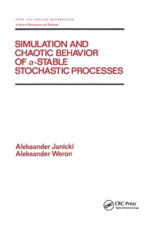 Simulation and Chaotic Behavior of Alpha-stable Stochastic Processes de Aleksand Janicki